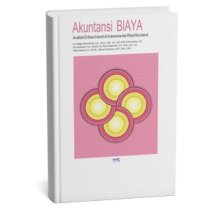 Akuntansi Biaya: Analisis Entitas Industri di Indonesia dan Riset Akuntansi